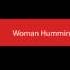 Woman Humming SOUND Effect