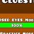 Geometry Dash Clubstep Closed Eyes Failing Attempts