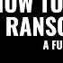 How To Decrypt Ransomware A Full Guide