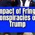 Are Fringe Conspiracies Affecting Donald Trump Dan Abrams Live