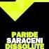 Paride Saraceni Dissolute Original Mix Snatch Records