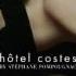 Hotel Costes 6 3 11 Porter Surround Me With Your Love Mental Overdrive Remix