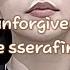 Unforgiven LE SSERAFIM Ft Nile Rodgers Speed Up Lyrics