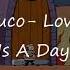 Cuco Lover Is A Day Lyric Español