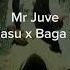 Mr Juve Cu Toba Si Basu X Baga Dans Frumos Dj1David Mashup