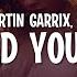 Martin Garrix Jex Told You So Lyrics