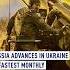 Russia Advances In Ukraine At Fastest Monthly Pace Since 2024