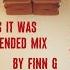 Harry Styles As It Was Extended Mix