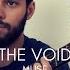 Muse The Void Acoustic Cover Marc Rodrigues