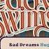 Teddy Swims Bad Dreams HUGEL Remix Official Lyric Video
