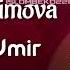 НАРГИЗА АЗИМОВА UMIR UMIR BIR KELAR