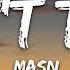 MASN Don T Talk Lyrics