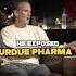 How Purdue Pharma And The Sackler S Got Away With OxyContin