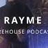 WAREHOUSE PODCAST 117 RAYME