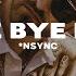 NSYNC Bye Bye Bye Lyrics