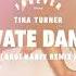 Tina Turner Private Dancer Sagi Kariv Remix