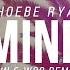 Phoebe Ryan Mine Win Woo Remix