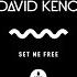 David Keno Set Me Free