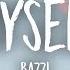 Bazzi Myself Lyrics