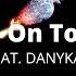 Omnia Feat Danyka Nadeau Hold On To You