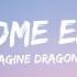 Imagine Dragons Easy Come Easy Go Lyric