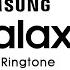 갤럭시 플래그십 스마트폰 벨소리 Galaxy S Note Z Ringtone 2010 2021