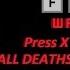 Press X To Not Die All Deaths Extra Ending