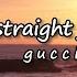 Guccihighwaters Straight Jacket Lyrics