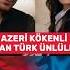 Azeri Kökenli Türk Ünlüler Shorts