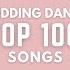 TOP 100 Wedding First Dance Songs 2024 Global HITS Wedding Music Choreographies ONLINE