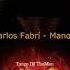 TDJ TheMan Miguel Caló C Juan Carlos Fabrí Manos Adoradas 1952 Vals