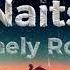 Naits Lonely Road Lyrics Video