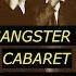 20 S Gangster Music Cabaret Swing Jazz