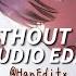 Without Me Halsey Edit Audio