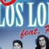 Los Lobos Feat Ritchie Valens La Bamba New Extended Mix