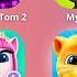 Talking Tom Talking Tom 2 My Talking Angela My Angela 2 My Tom My Tom 2 Talking Ginger Ginger 2