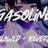 Halsey Gasoline Slowed Reverb