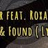 LOST FOUND Roman Messer Feat Roxanne Emery Lyric