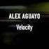 Alex Aguayo Velocity Logia