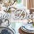 Summer Decorate With Me Elegant Blue White Cottage Style Inspired By Nancy Meyers