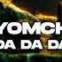 Tyomcha Da Da Da Anime Version Audio Edit