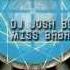 Miss Babayaga DJ Dj Josh Blackwell Dreamcatcher