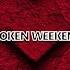 BROKEN WEEKEND Mixed By Nelver 06 02 2013 Breaks