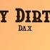 Dax Lonely Dirt Road Lyrics