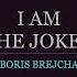 I AM THE JOKER