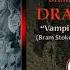 Bram Stoker S Dracula Theme Vampire Hunters