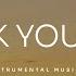 Thank You Lord Instrumental Worship With Scriptures Prayer Instrumental Music