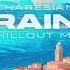 Charesian Rain Chillout Mix Soluna Music