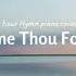 Come Thou Fount Of Every Blessing 1 Hour Hymns Piano Cover Peaceful Instrumental Christian Music