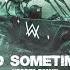 Alan Walker Feat Huang Xiaoyun Sad Sometimes Xpecta Remix